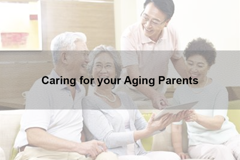 Caring For Your Aging Parents