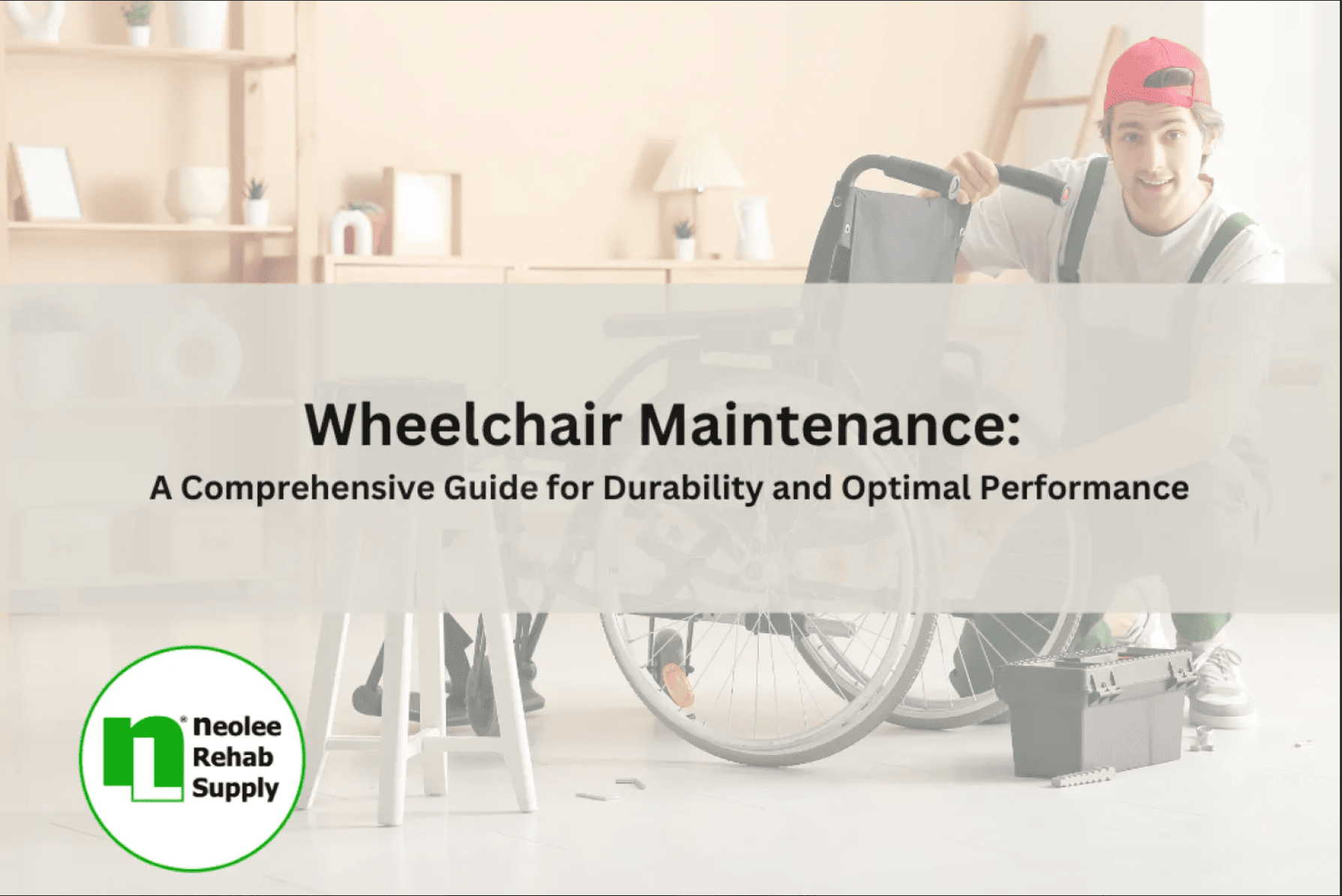 Wheelchair Maintenance